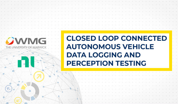 Closed Loop Connected Autonomous Vehicle Data Logging and Perception Testing Using High Fidelity Synthetic Environments