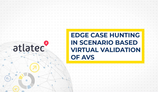 [Translate to 日本語:] [Translate to english:] Edge Case Hunting in Scenario Based Virtual Validation of AVs