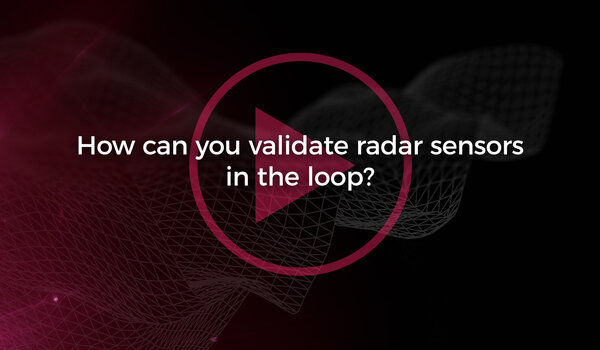 How can you validate radar sensors in the loop?
